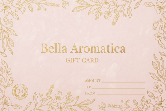 Bella Aromatica Gift Card